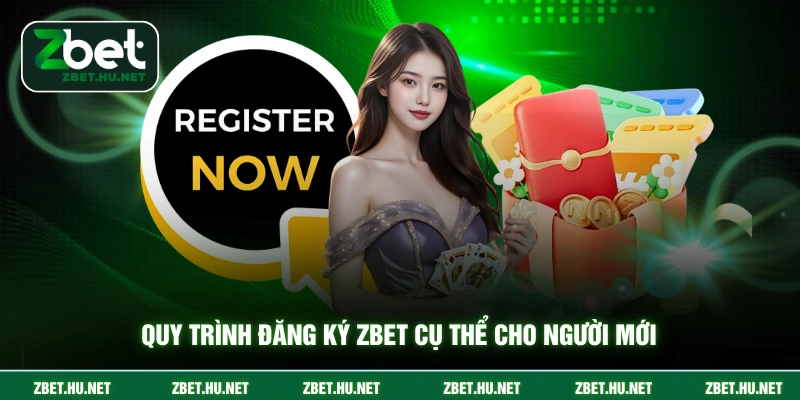Đăng Ký ZBET Quy trình đăng ký ZBET cụ thể cho người mới