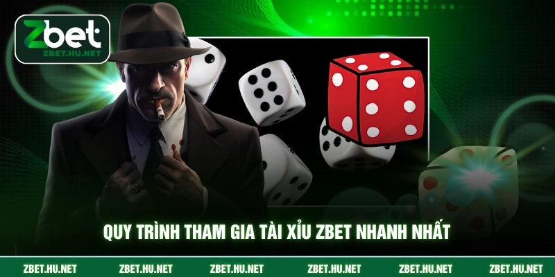 Quy trình tham gia tài xỉu ZBET nhanh nhất